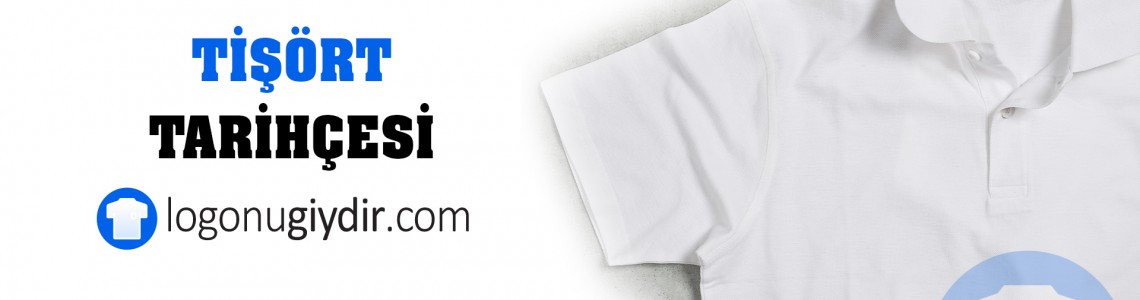 Tişört tarihçesi